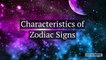 Characteristics of Zodiac Signs