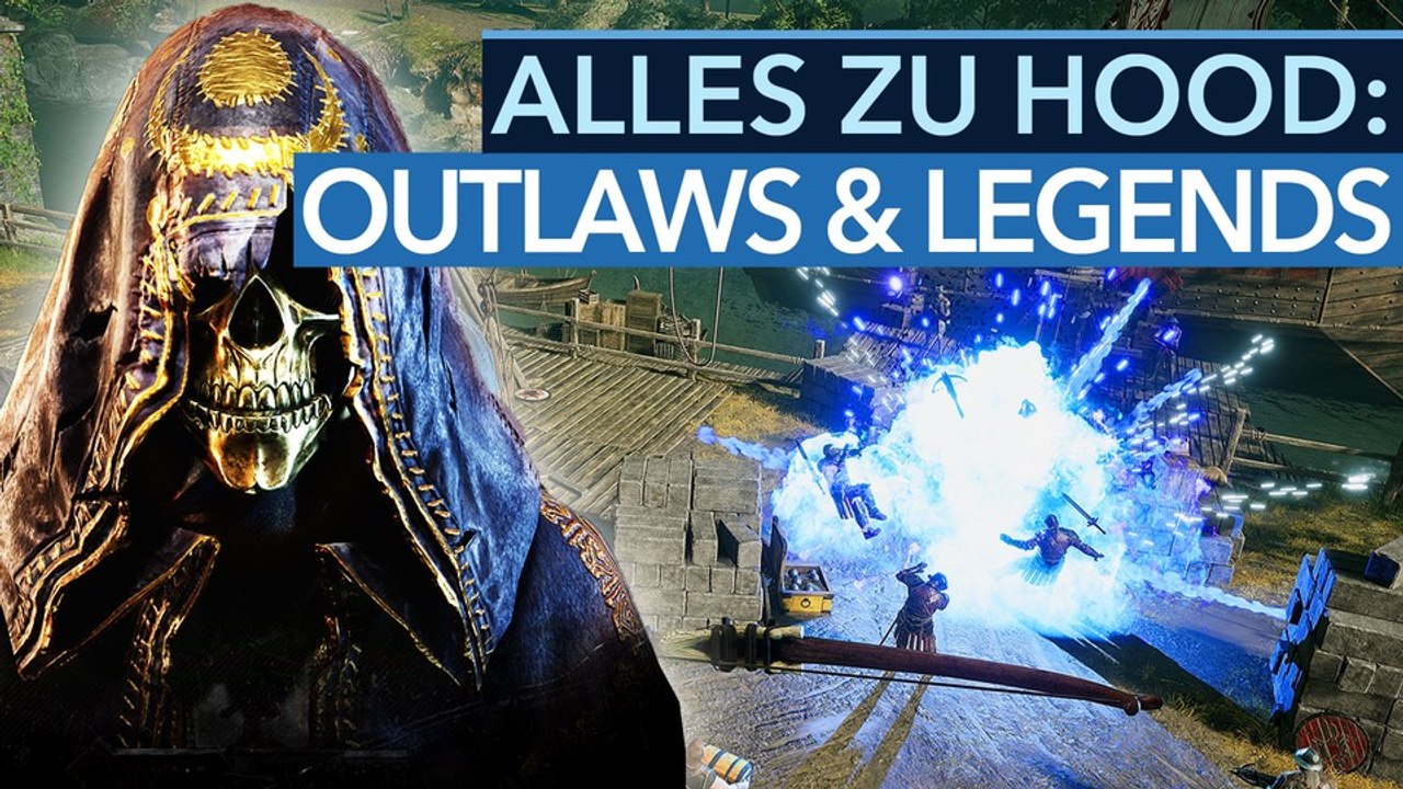 Hood: Outlaws and Legends - Payday im Mittelalter mit einer Prise PvP