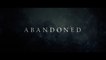ABANDONED (2022) Trailer VO - HD