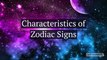 Characteristics of Zodiac Signs