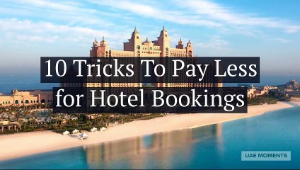 10 tricks to pay less in Hotel reservation