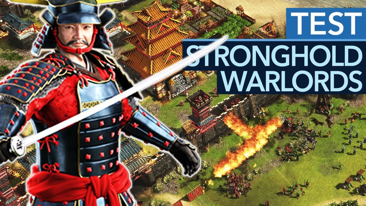 Warlords ist das beste Stronghold seit Jahren - aber das heißt ja nicht mehr viel