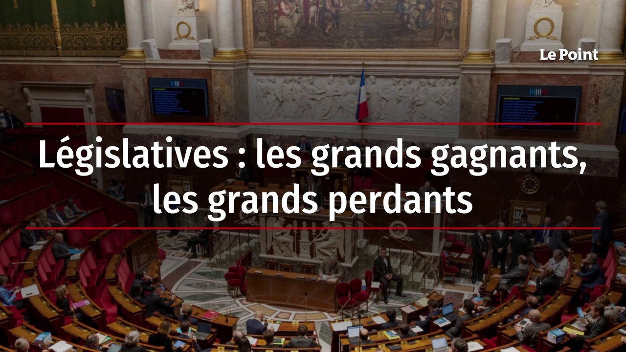 Législatives : qui sont les gagnants et les perdants ?