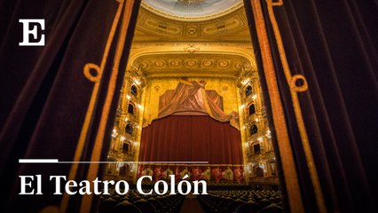 Viaje a las entrañas del Teatro Colón | EL PAÍS