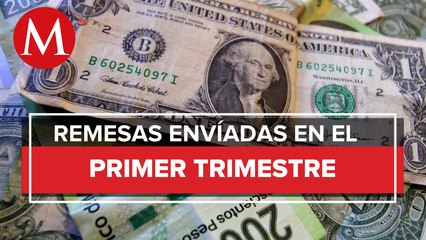 México recibió 12.5 mil mdd por remesas durante primer trimestre de 2022: Segob