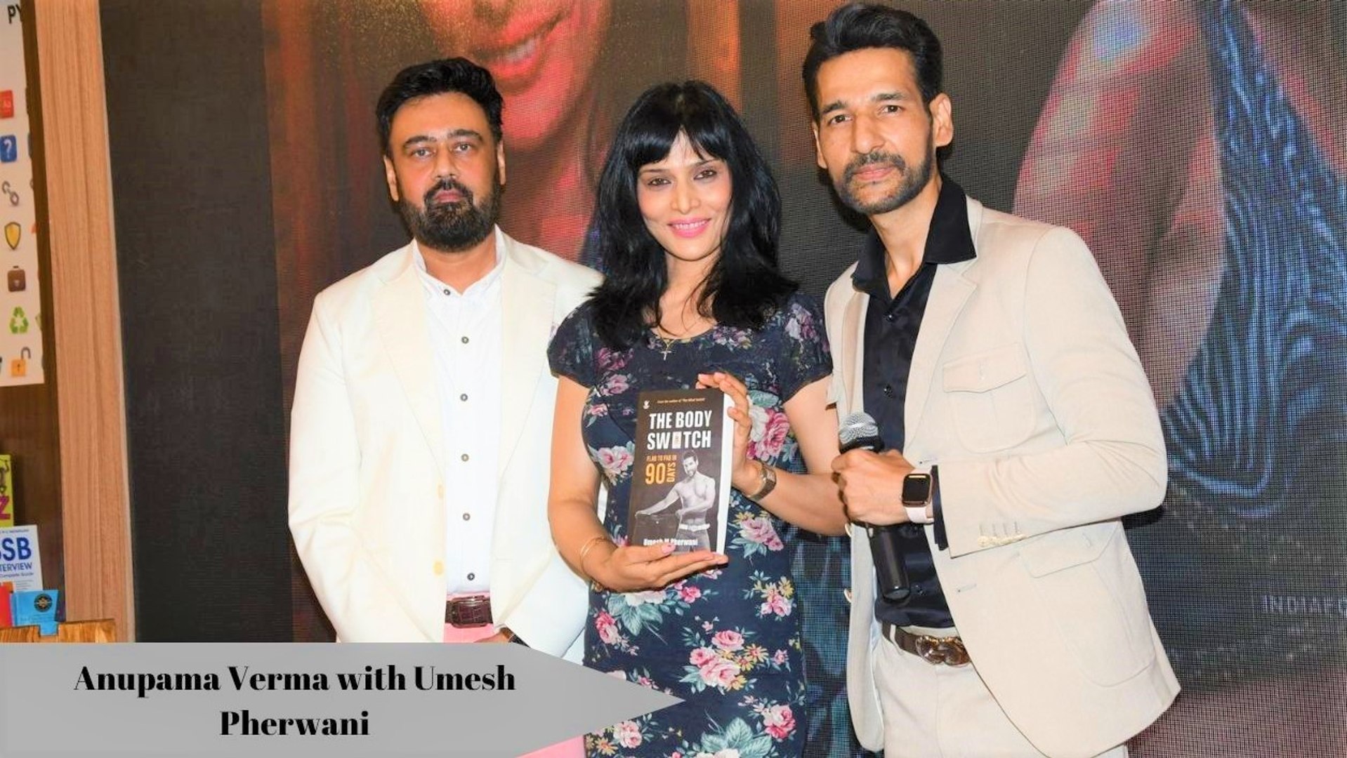 Celebrities At The Launch Of Umesh Pherwani’s Book ‘The Body Switch’