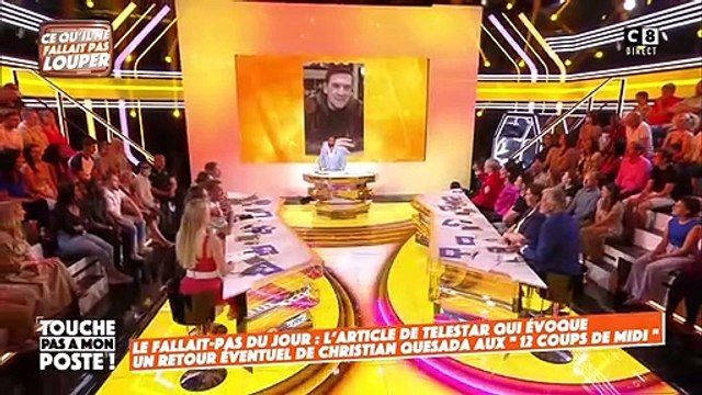 Gilles Verdez et Guillaume Genton évoquent Christian Quesada et ce qu'il devient depuis sa sortie de prison - Touche pas à mon poste , C8