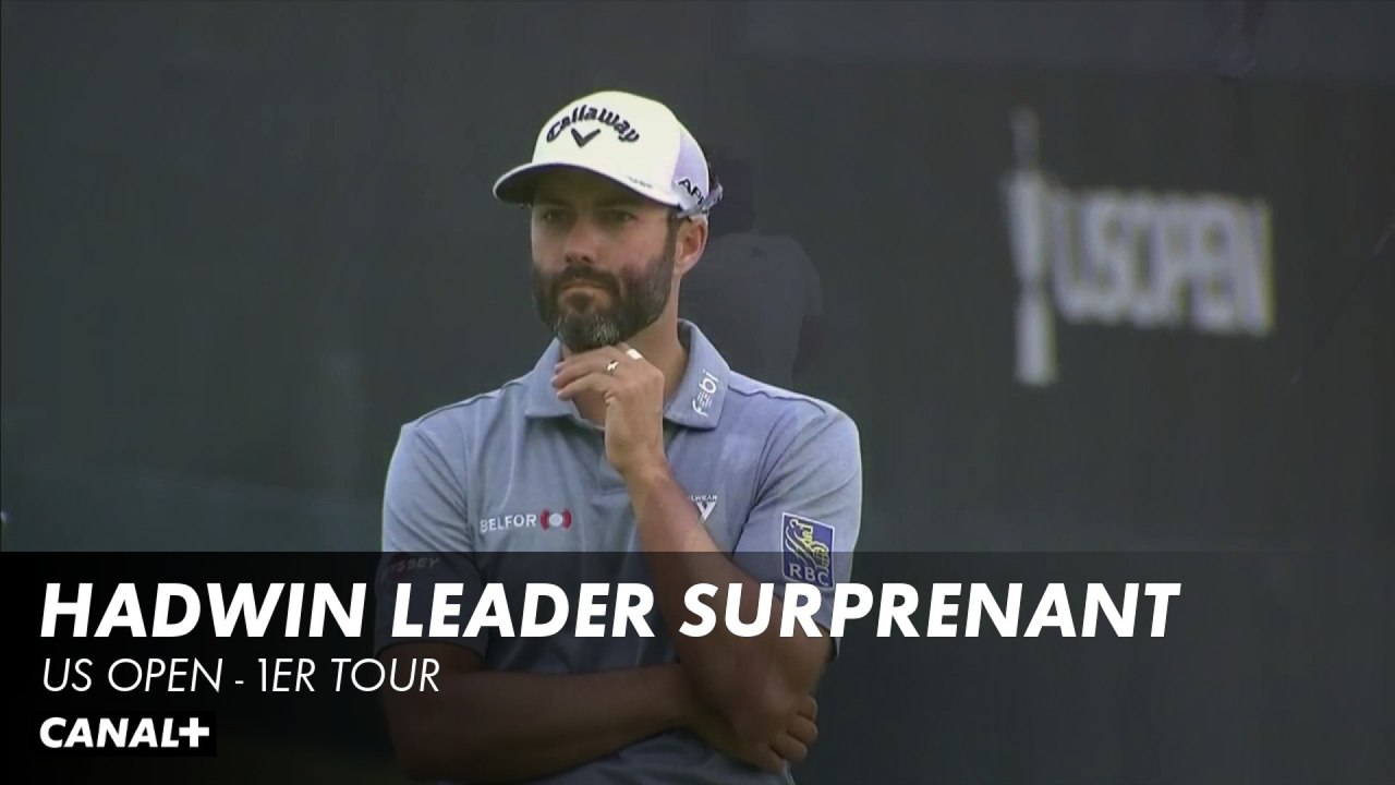 Adam Hadwin leader surprenant US Open 1er tour Vidéo Dailymotion