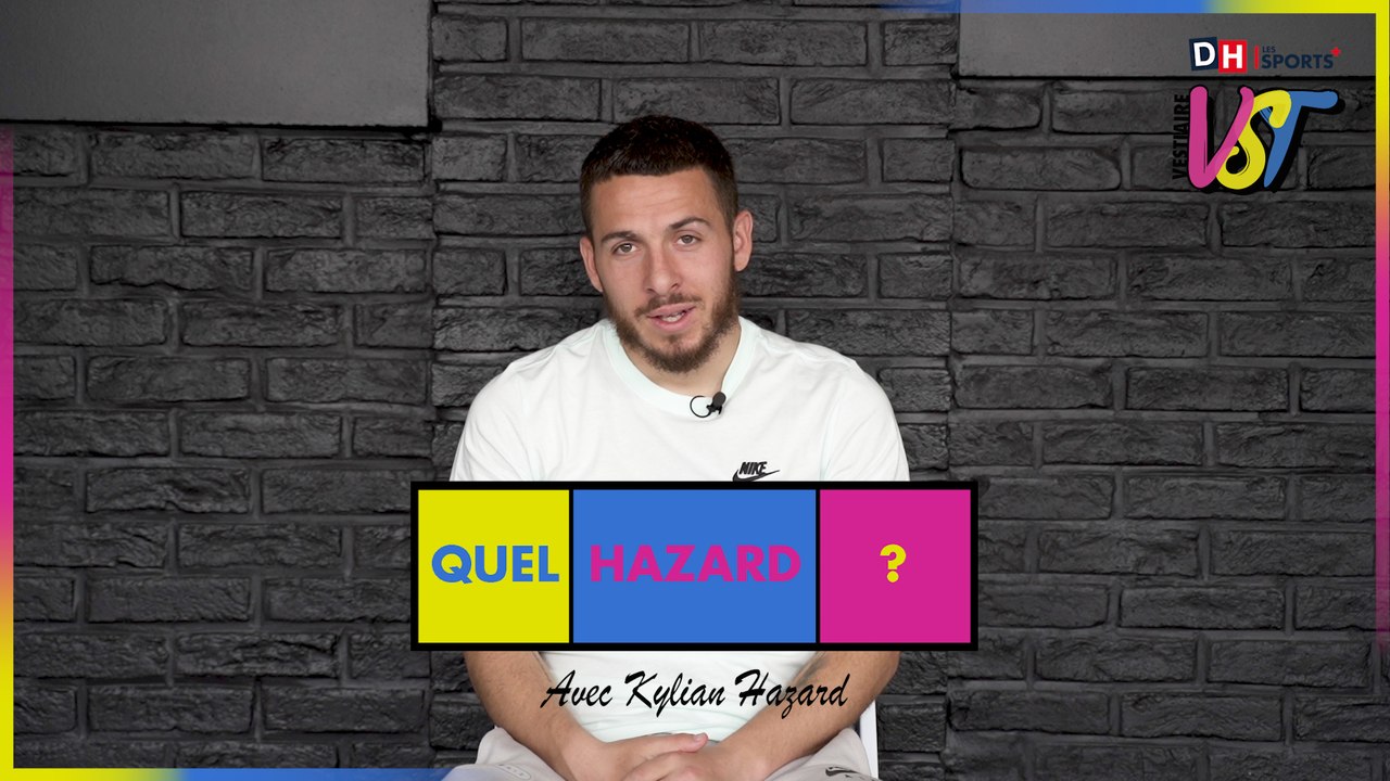 Vestiaire, le quiz "Quel Hazard ?" avec Kylian Hazard