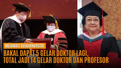 Megawati Bakal dapat 5 Gelar Doktor Lagi, Total Jadi 14 Gelar Doktor dan Profesor