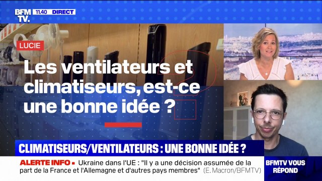 Les ventilateurs et climatiseurs, est-ce une bonne idée ? BFMTV répond à vos questions