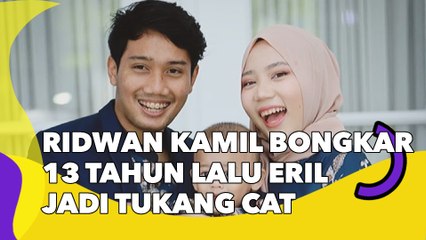 13 Tahun Lalu Eril Jadi Tukang Cat, Ridwan Kamil Bongkar Sifat Asli Anaknya