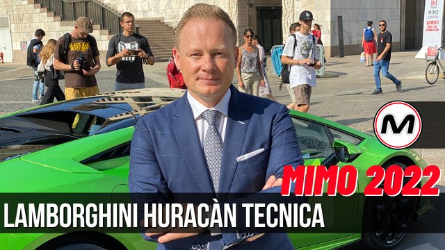 LAMBORGHINI HURACÀN TECNICA | Al MiMo 2022 con Mitja Borkert