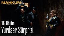 Yurdaer sürprizi - Mahkum 16. Bölüm