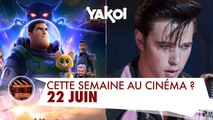 Yakoi au cinéma cette semaine ? (du mercredi 22 au mardi 28 juin)