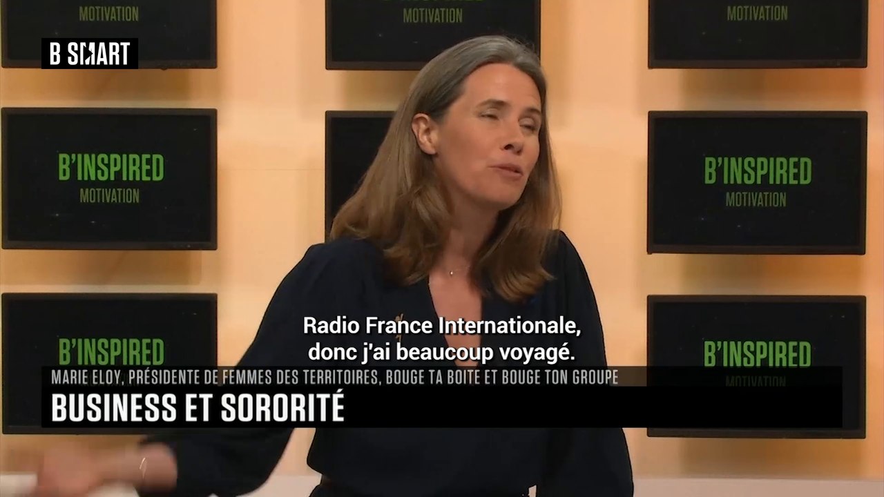 B'INSPIRED - Interview : Marie Eloy (Femmes des Territoires, Bouge ta Boite, Bouge ton Group)