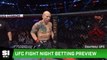 UFC Fight Night: Kattar vs. Emmett Betting Preview