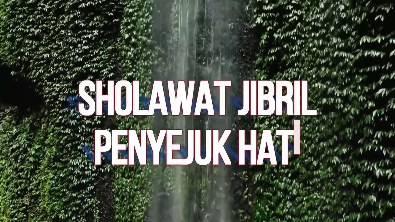 SHALAWAT JIBRIL