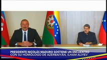 Venezuela y Azerbaiyán evalúan estado de las relaciones bilaterales de cooperación mutua