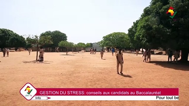 GESTION DE STRESS À L'APPROCHE DES EXAMENS : Quelques conseils aux candidats au baccalauréat
