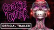 Cookie Cutter Announcement Trailer
