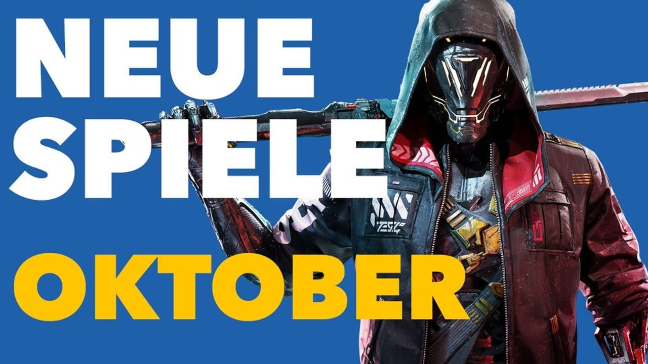 Neue Spiele im Oktober - Video-Vorschau für PC & Konsolen