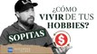 ¿CÓMO VIVIR DE TUS HOBBIES? con Sopitas y Moris Dieck | The Money Night Show