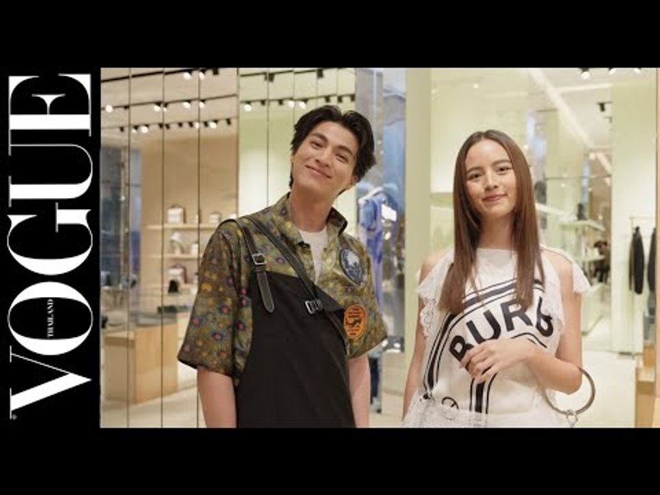 #Voguevisits ตาม “กลัฟ-คณาวุฒิ” และ “ณิชา-ณัฏฐณิชา” ไปเล่นซนกันที่ช้อป Burberry