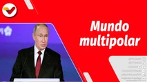 El Mundo en Contexto | Presidente Ruso Vladimir Putin proclama el fin del mundo unipolar en EE.UU.