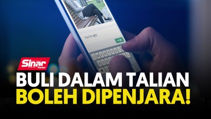 Buli dalam talian boleh dipenjara!