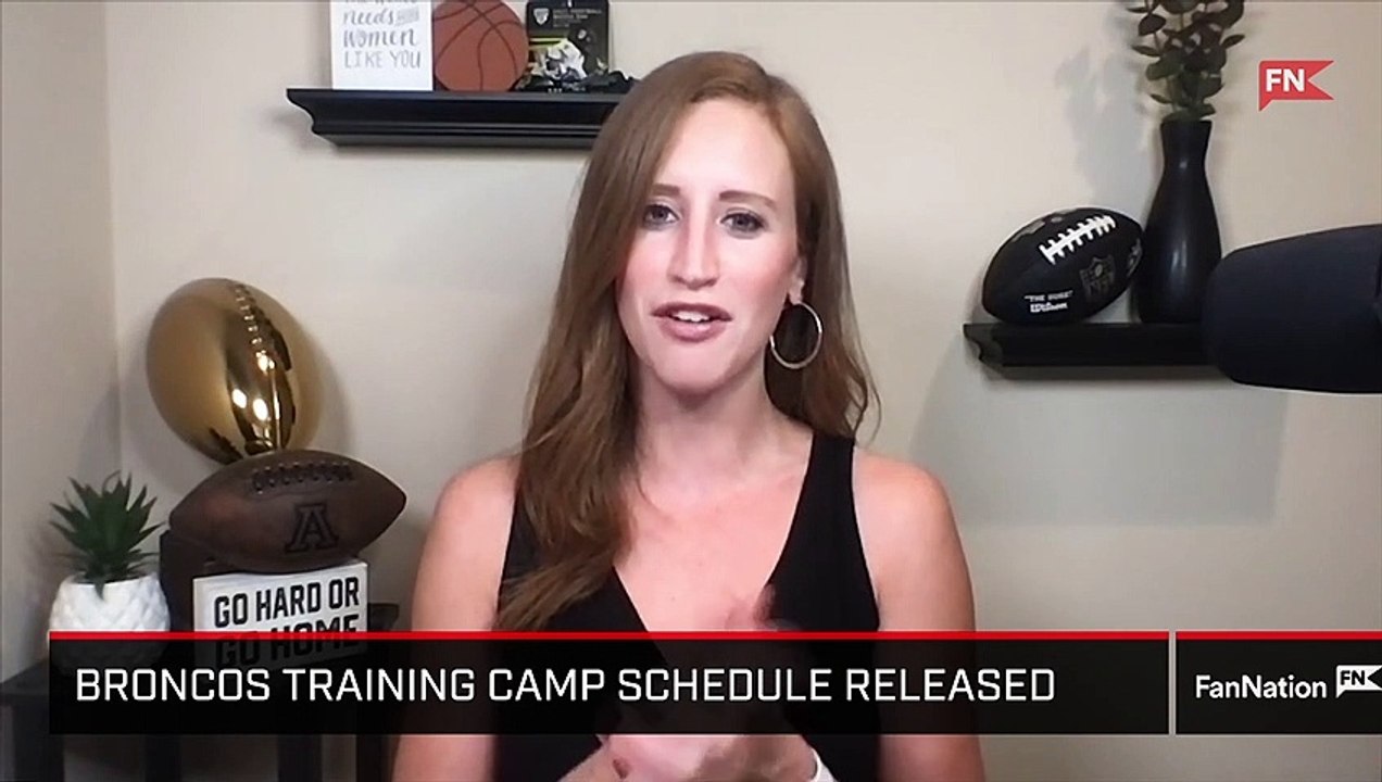 Denver Broncos Training Camp Schedule Released video Dailymotion