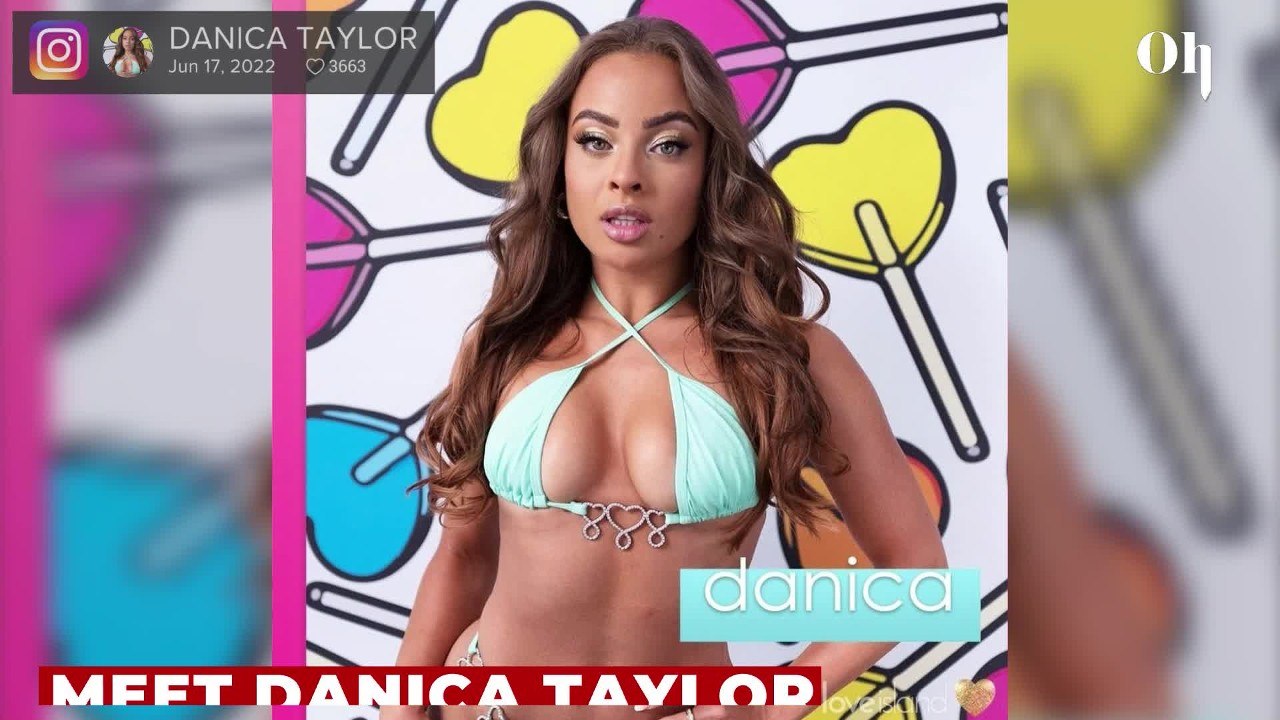 Love Island 2022: What we know about Danica Taylor