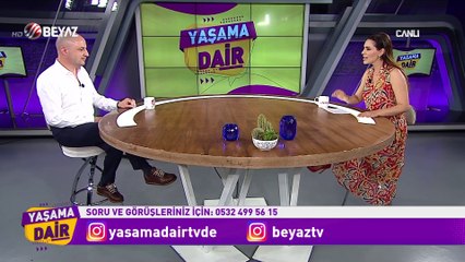 Yaşama Dair 18 Haziran 2022