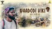 Naadodi Viki - Mumbai Episode 01 - A Travel Series #UrbanNakkalites