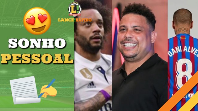 LANCE! Rápido: Desfalque de última hora no Flamengo, Fenômeno quer Marcelo e Dani Alves e mais!