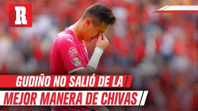 Raúl Gudiño: Salimos de Chivas dolidos como lo que es y todo