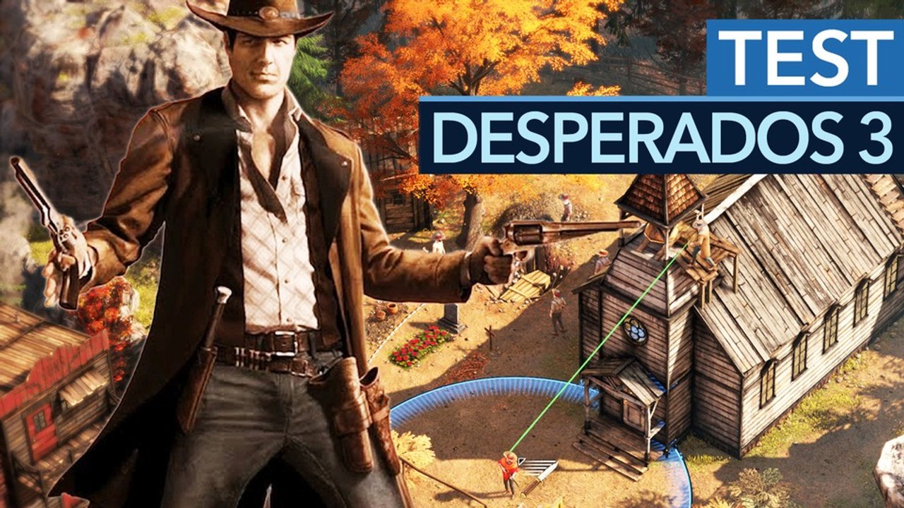 Desperados 3 im Test-Video - Die beste Schleichtaktik, die wir je gespielt haben
