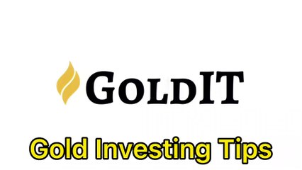 Gold Investing Tips