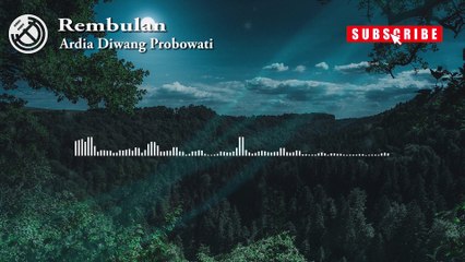 Ardia Diwang Probowati  -  Rembulan (Lirik Video)  Rembulan ing Wengi(1)