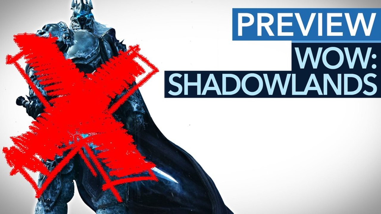 World of WarCraft: Shadowlands - Wie geht es ohne Lich King weiter?
