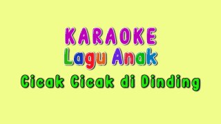 Cicak-cicak Di Dinding Lirik karaoke Lagu Anak Lucu Bahasa Indonesia
