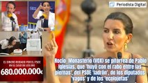Rocío  Monasterio (VOX) se pitorrea de Pablo Iglesias, 'que huyó con el rabo entre las piernas', y de los diputados 'vagos'