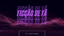 Ficção De Fã - O Filme Por Thales Egidio