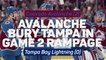 Avalanche bury Tampa in Game 2 rampage