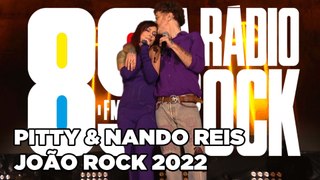 Pitty e Nando Reis - João Rock 2022 (Show Completo)