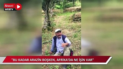 Bursalı çiftçi: Senin köylün, çiftçin yılmadan çalışırken, Afrika'da ne işin var