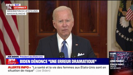 Joe Biden: "La Cour suprême fait revenir les États-Unis 150 ans en arrière"
