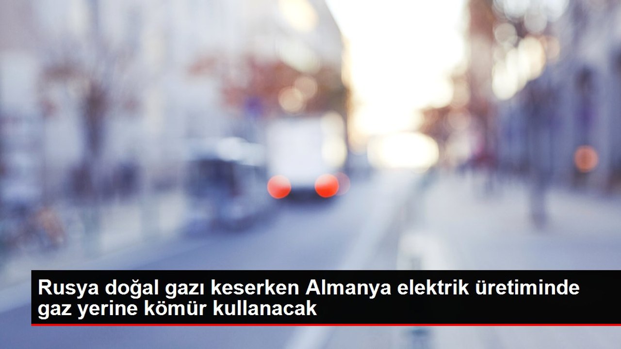 Rusya doğal gazı keserken Almanya elektrik üret...