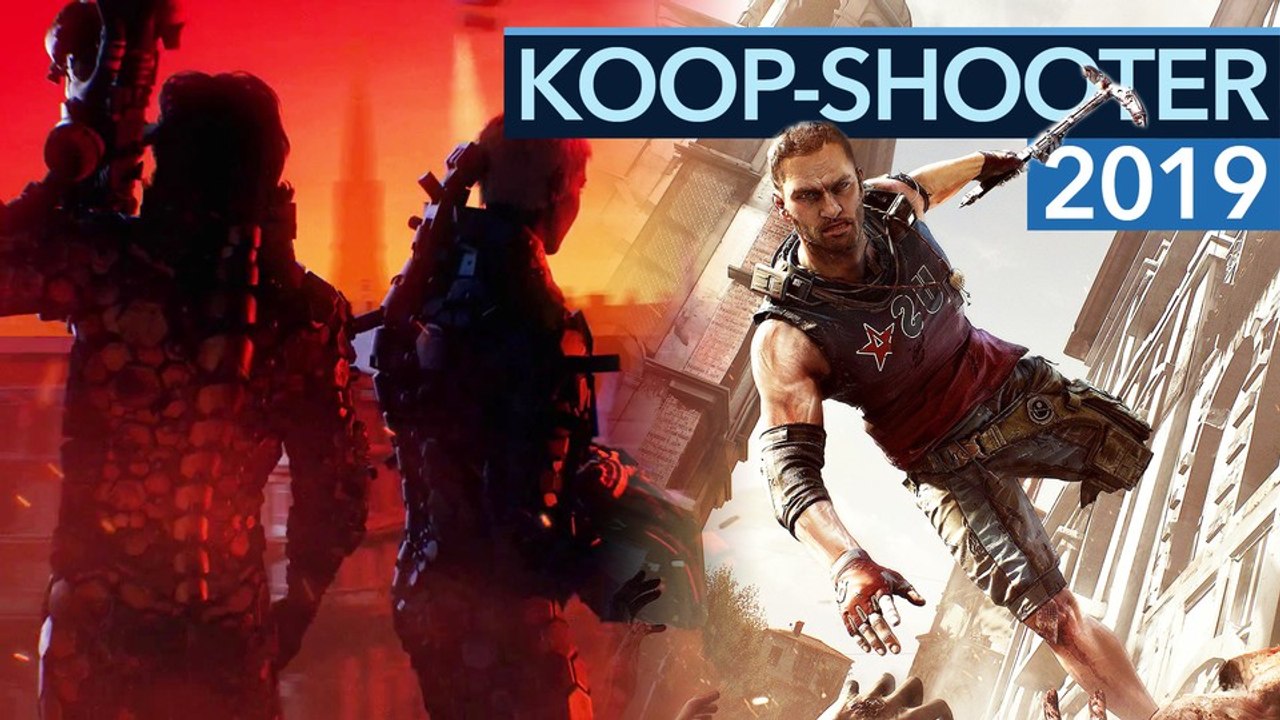 Koop-Shooter 2019: Die Highlights - Video-Vorschau: 8 Highlights, für den Rest des Jahres
