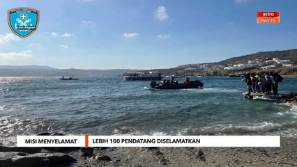 Misi Menyelamat | Lebih 100 pendatang diselamatkan